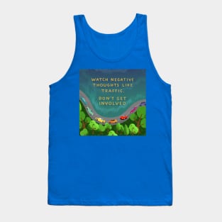 Traffic thoughts Tank Top